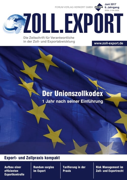 Ausgabe Juni 2017 Der Unionszollkodex