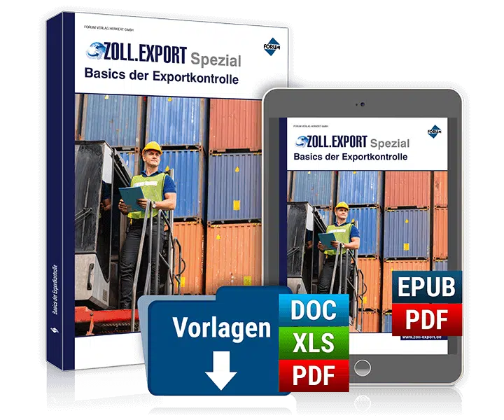 Zoll.Export Spezial Basics der Exportkontrolle