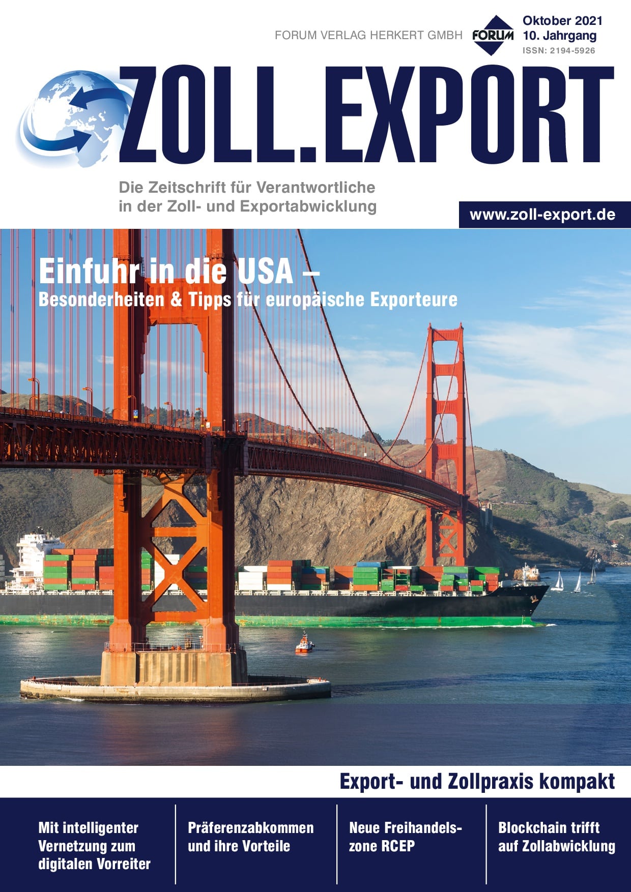 Ausgabe Oktober 2021 Einfuhr in die USA – Besonderheiten & Tipps für europäische Exporteure