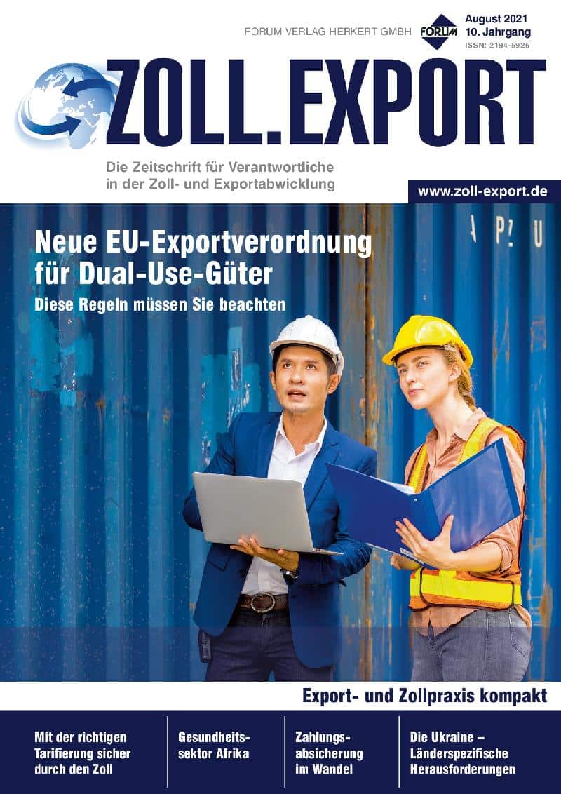 Ausgabe August 2021 Neue Export-Verordnung für Dual-Use-Güter