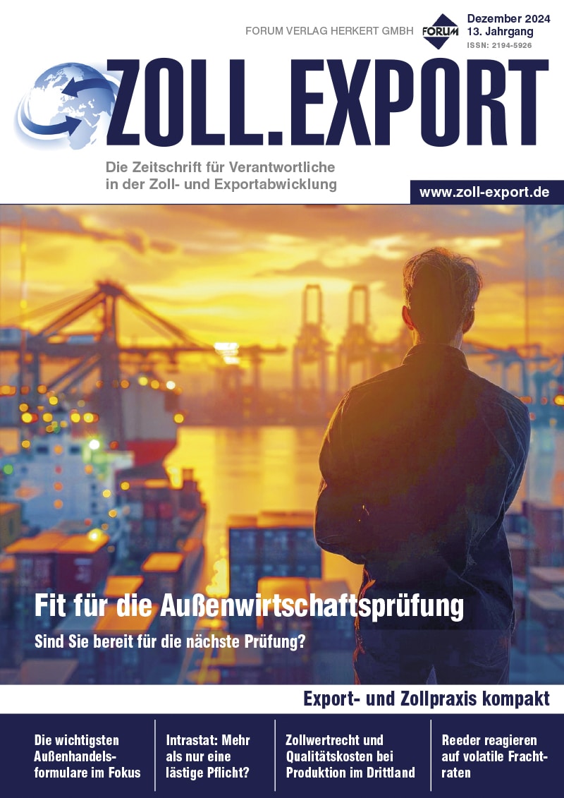 Ausgabe Dezember 2024 Fit für die Außenwirtschaftsprüfung