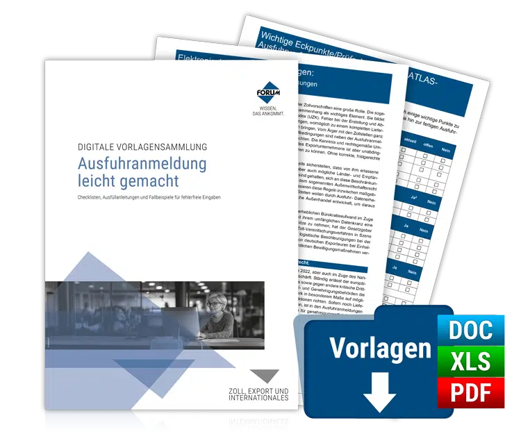 Digitale Vorlagensammlung: Ausfuhranmeldung leicht gemacht